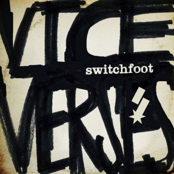 Switchfoot - Vice Verses (2011)