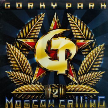 Gorky Park - Moscow Calling (CNR Records DEN LP VinylRip 24/192) 1992