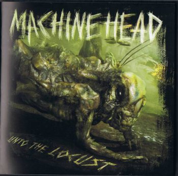 Machine Head - Unto the Locust (2011)