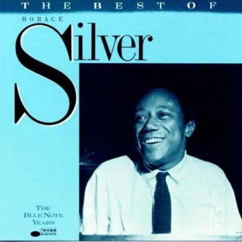 Horace Silver - The Best of Horace Silver (1988)
