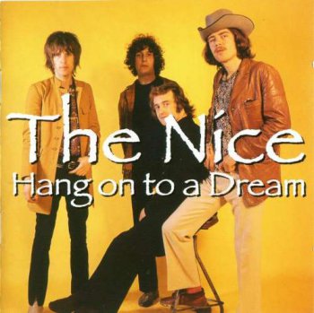 The Nice - Hang on to a Dream (2004)