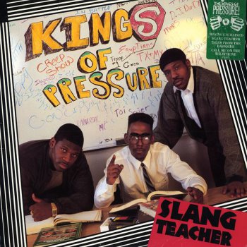 Kings Of Pressure-Slang Teacher 1989