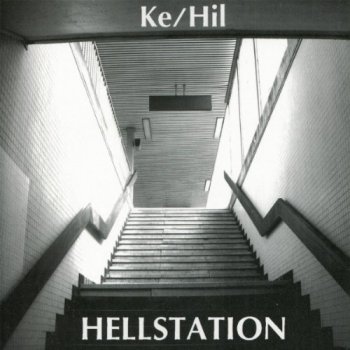 Ke/Hil - Hellstation (2010)