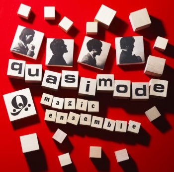 Quasimode - Magic Ensemble (2011)