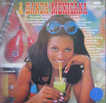 Orchester Kay Webb - A Banda Mexicana (Maritim Lp VinylRip 24/96)