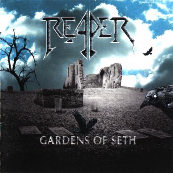 Reaper - Gardens Of Seth (2009)