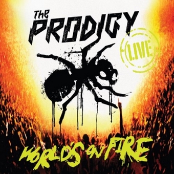The Prodigy   Worlds On Fire (Live)  2011