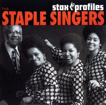 The Staples Singers    Stax Profiles  2006
