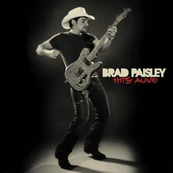 Brad Paisley - Hits Alive (2010)