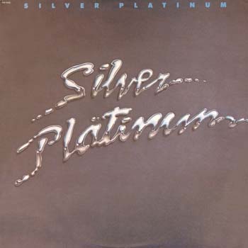 Silver Platinum   Silver Platinum  1981