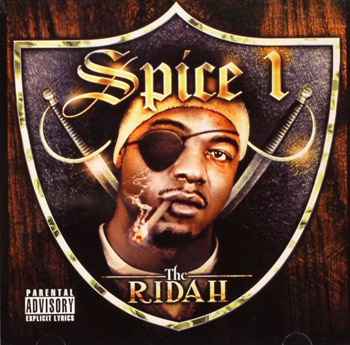 Spice 1-The Ridah 2004