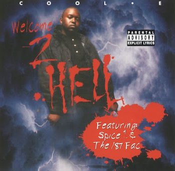 Cool-E-Welcome 2 Hell 1995