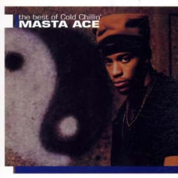 Masta Ace-The Best Of Cold Chillin 2001