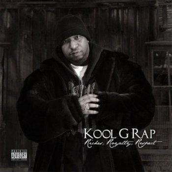 Kool G Rap- Riches,Royalty & Respect 2011