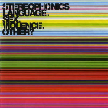 Stereophonics - Language. Sex. Violence. Other (2005)