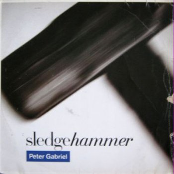 Peter Gabriel - Sledgehammer (12", 45 RPM Virgin Lp VinylRip 24/96) 1986