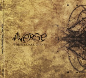 Averse - The Endesque Chants (2010)