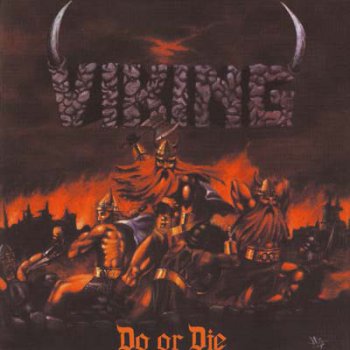 Viking (USA) - Do or Die (1988)