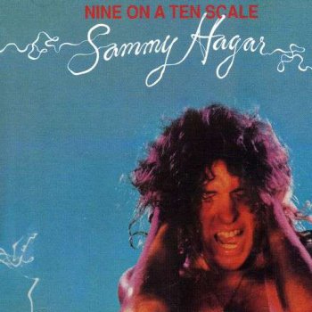 Sammy Hagar - Nine On A Ten Scale - 1976 (1993)