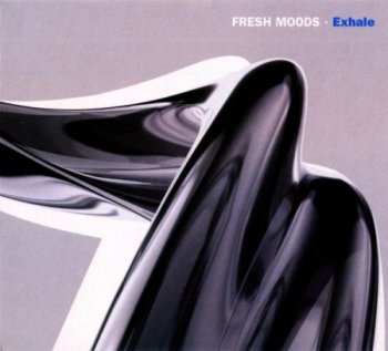 Fresh Moods - Exhale (2006)