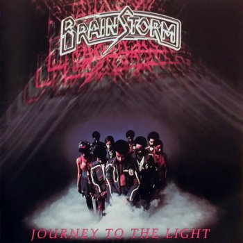 Brainstorm   Journey to the Light 1978