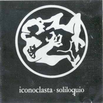 Iconoclasta - Suite Mexicana/Soliloquio 1987