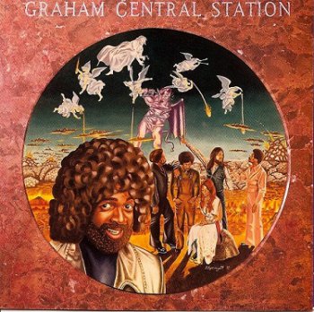 Graham Central Station - Ain't No 'Bout-A-Doubt It (1975)