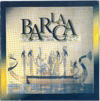 La Barca - La Barca (2002)