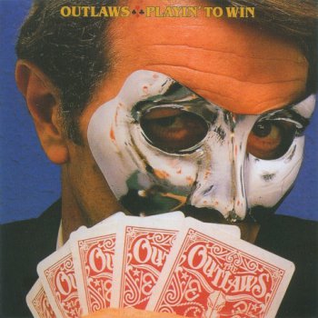 The Outlaws - Playin' To Win 1978 / Ghost Riders 1980 (Magic Records 2002)
