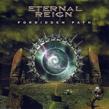 Eternal Reign - Forbidden Path (2005)