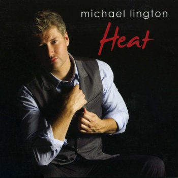 Michael Lington - Heat (2008)