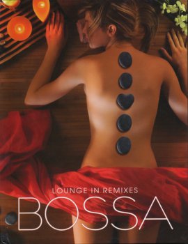 VA - BOSSA - Lounge In Remixes [4CD] (2011)