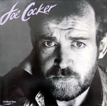Joe Cocker - Civilized Man [Capitol Records, LP, (VinylRip 24/192)] (1984)