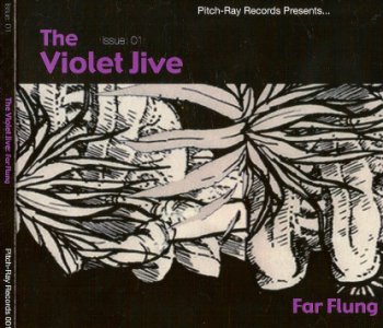 The Violet Jive - Far Flung (2008)