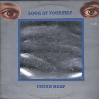 Uriah Heep - Look At Yourself (Island Records UK Original LP VinylRip 24/96) 1971
