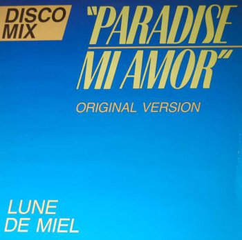 Lune De Miel - Paradise Mi Amor (Vinyl, 12'') 1984