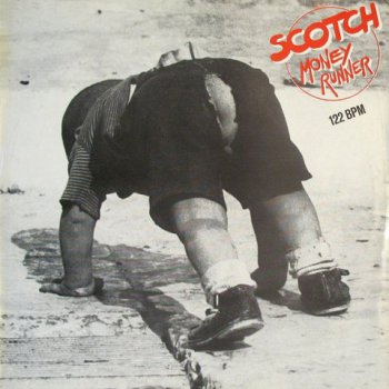 Scotch - Money Runner (Vinyl, 12'') 1987
