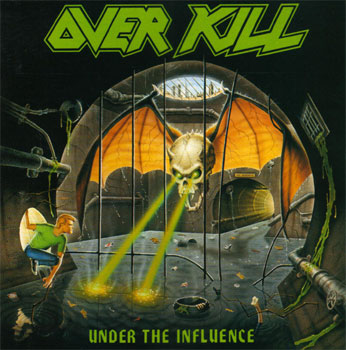 Overkill – Under the Influence (1988)