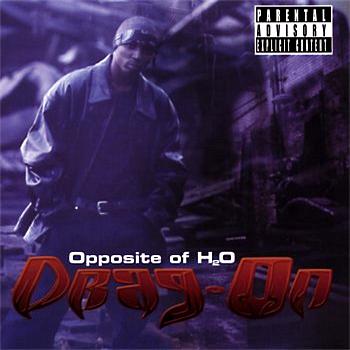 Drag-On-Opposite Of H2O 2001