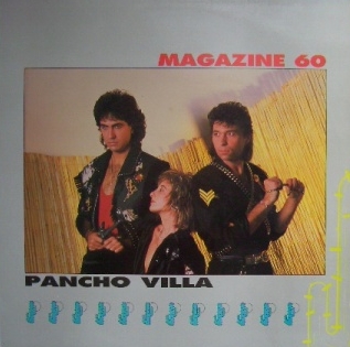 Magazine 60 - Pancho Villa (Vinyl, 12'') 1986
