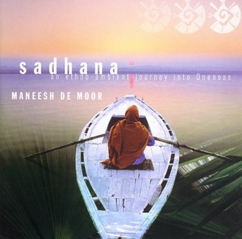 Maneesh de Moor - Sadhana (2006)