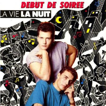 D&#233;but De Soir&#233;e - La Vie La Nuit (CD, Maxi-Single) 1988