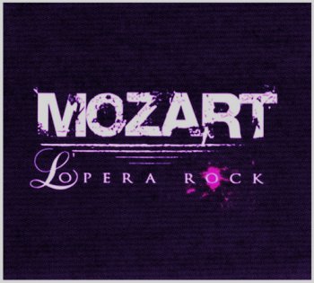 Dove Attia end Albert Cohen - Mozart - L'Opera Rock (2009)