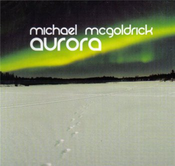 Michael McGoldrick - Aurora (2010)