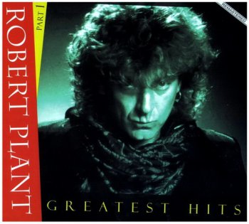 Robert Plant - Greatest Hits (part.1- part.2) [3CD] (2007)