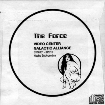 The Force - Video Center / Galactic Alliance (CDr, Single) 2010