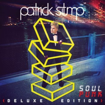 Patrick Stump - Soul Punk [Deluxe Edition] (2011)