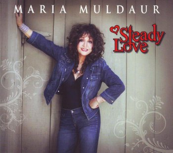 Maria Muldaur - Steady Love (2011)