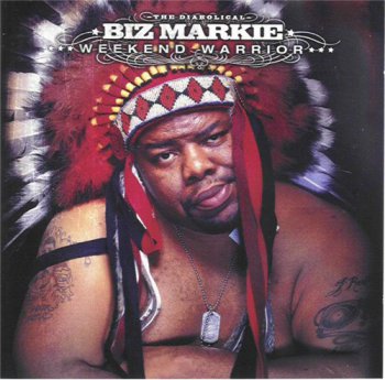 Biz Markie-Weekend Warrior 2003