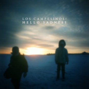 Los Campesinos! - Hello Sadness (2011)